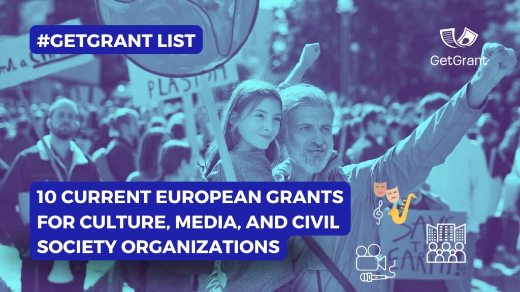 10 European Grants for Culture, Media, and the Public Sector: GetGrant List