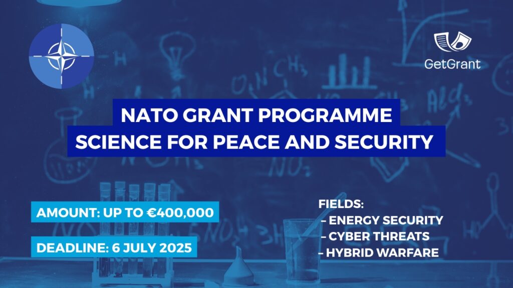 NATO Science for Peace and Security Programme: Up to €400,000 for Research on Energy Security, Cyber Threats, and Hybrid Warfare