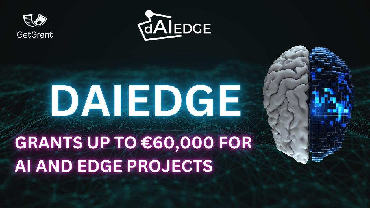 dAIEDGE: grants up to €60,000 for AI and Edge projects