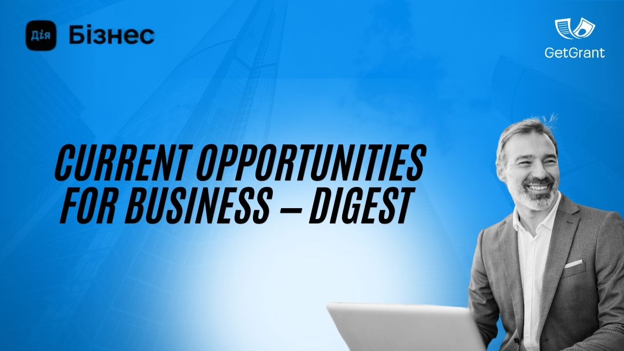Current Opportunities for Business — Digest