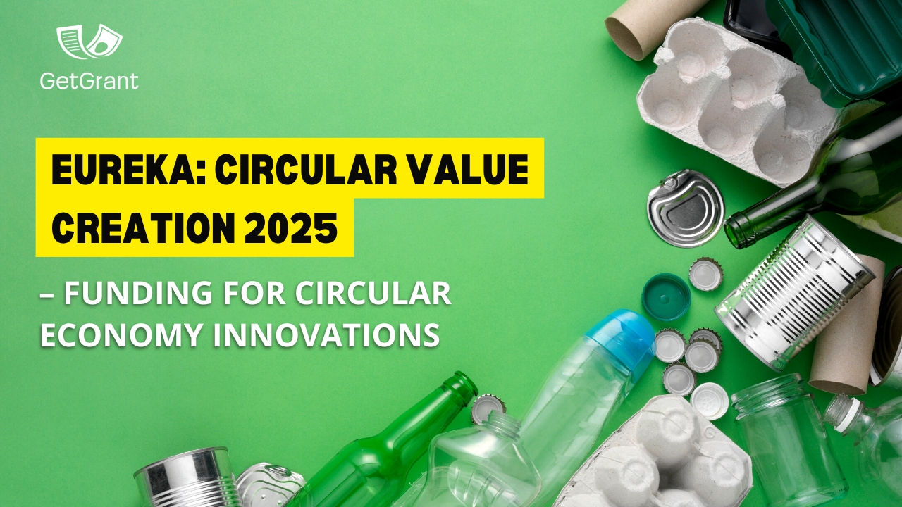EUREKA: Circular Value Creation 2025 – Funding for Circular Economy Innovations