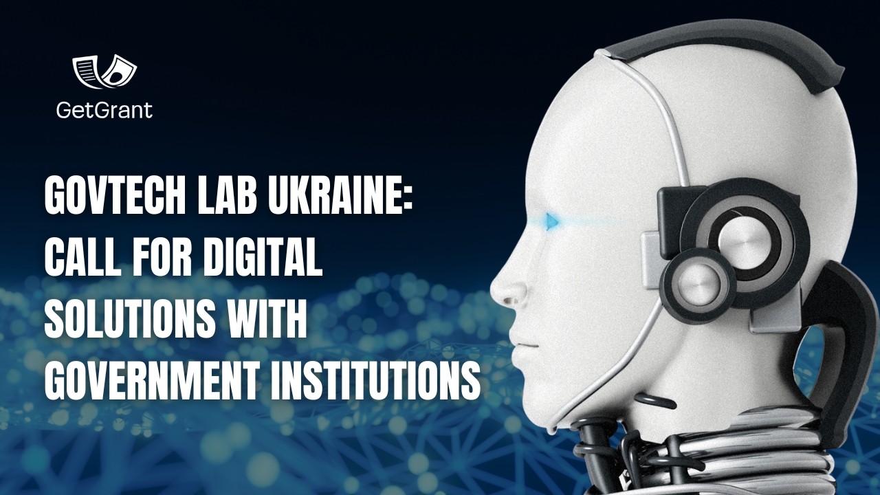 GovTech Lab Ukraine: Call for Digital Solutions with Government Institutions