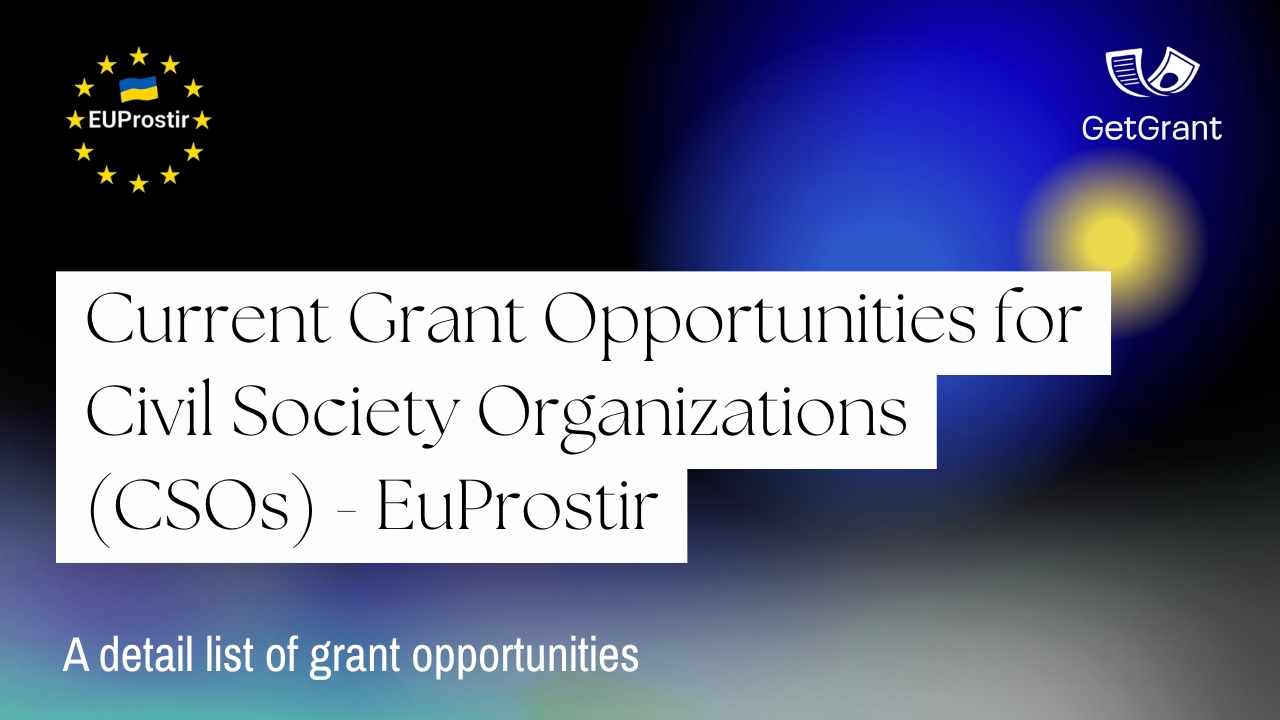 Current Grant Opportunities for Civil Society Organizations (CSOs) – EuProstir