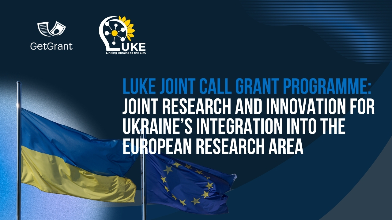 LUKE Joint Call Grant Programme: joint research and innovation for Ukraine’s integration into the European Research Area