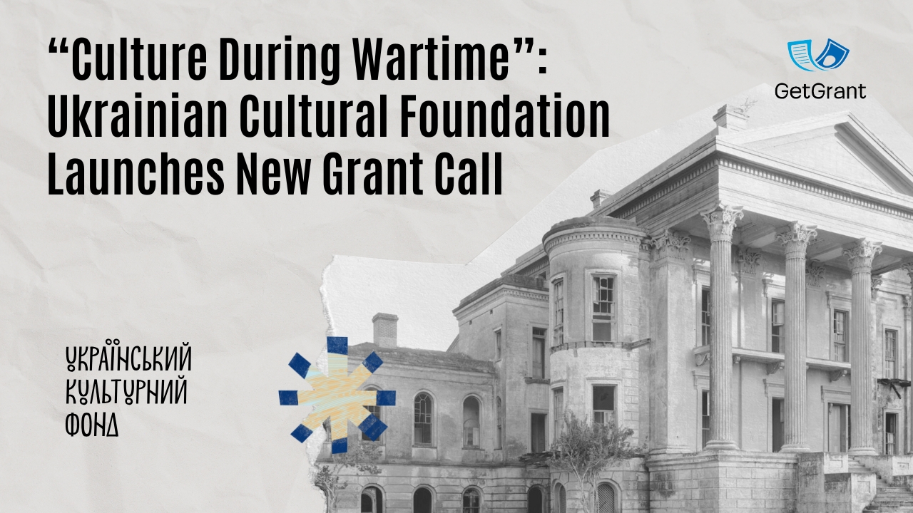 “Culture During Wartime”: Ukrainian Cultural Foundation Launches New Grant Call