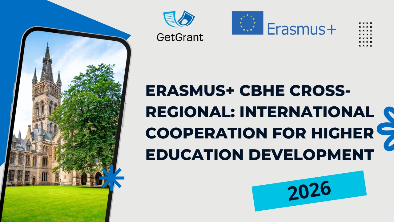 Erasmus+ CBHE Cross-Regional 2026: international cooperation for higher education development