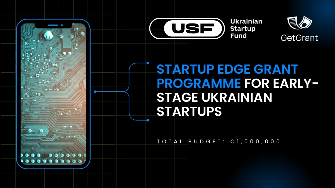 Startup EDGE Grant Programme for Early-Stage Ukrainian Startups