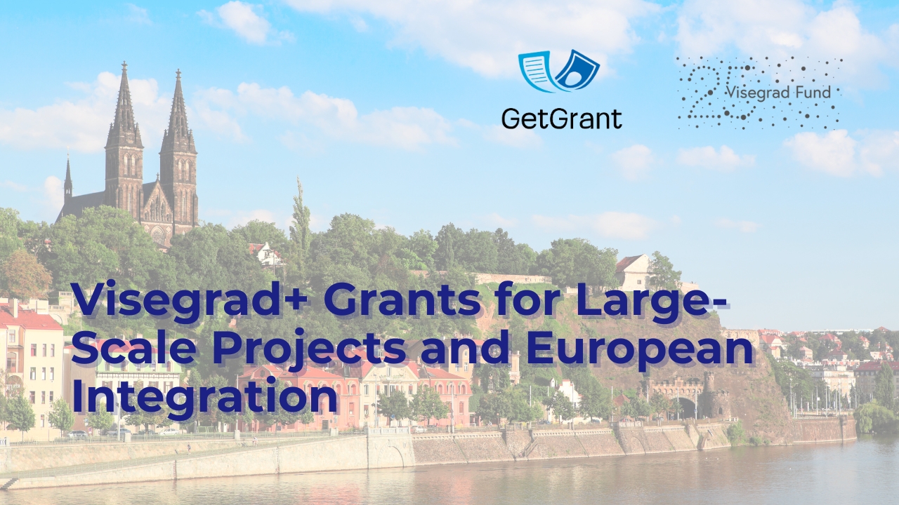 Visegrad+ Grants for Large-Scale Projects and European Integration