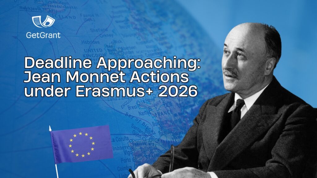 Deadline Approaching: Jean Monnet Actions under Erasmus+ 2026