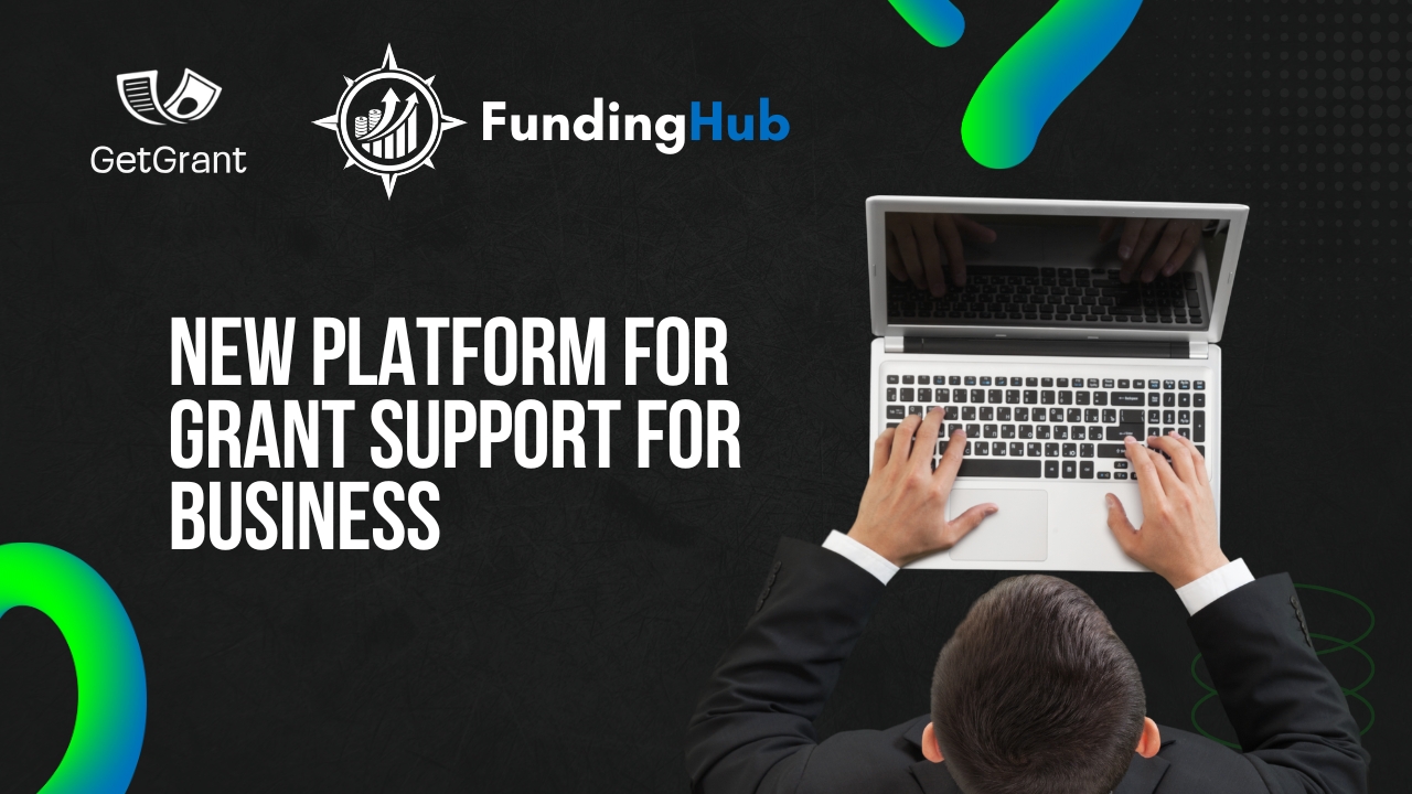 How to Find Business Grants Without the Chaos: A Review of FundingHub by GetGrant