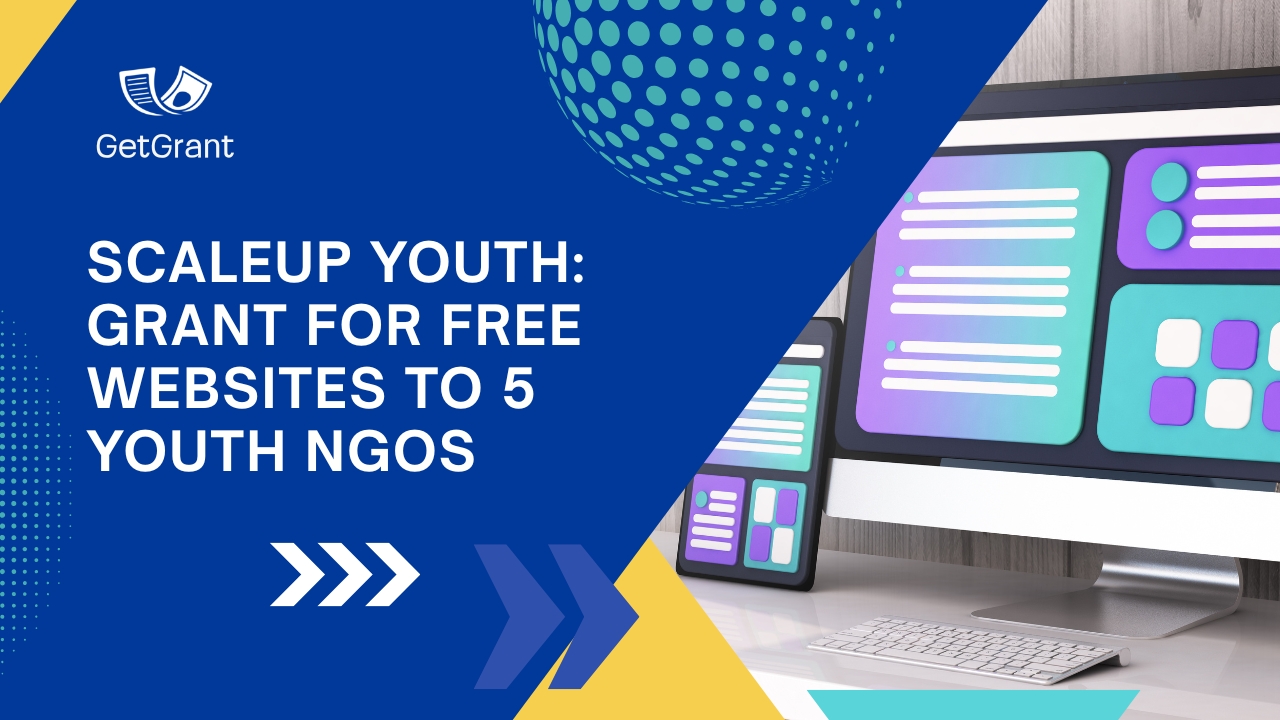 ScaleUp Youth: Grant for Free Websites to 5 Youth NGOs