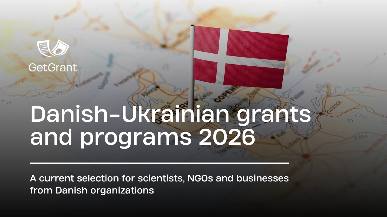 Danish-Ukrainian Grants 2026: Overview of Current Programs