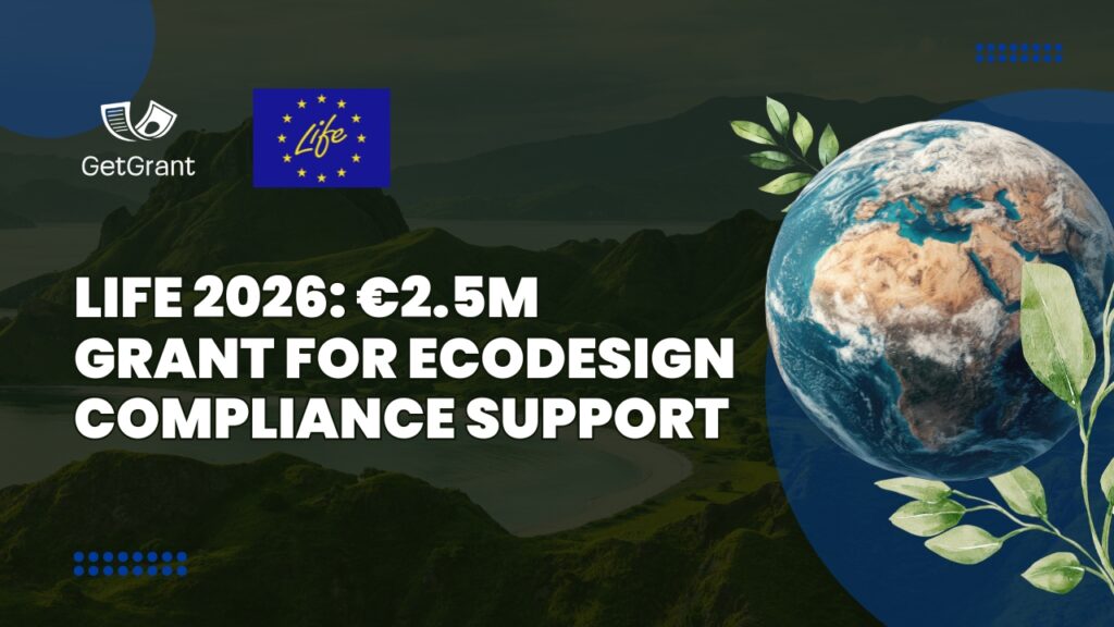 LIFE 2026: €2.5M grant for ecodesign compliance support