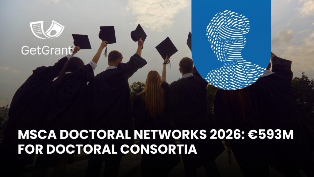 MSCA Doctoral Networks 2026: €593M for Doctoral Consortia