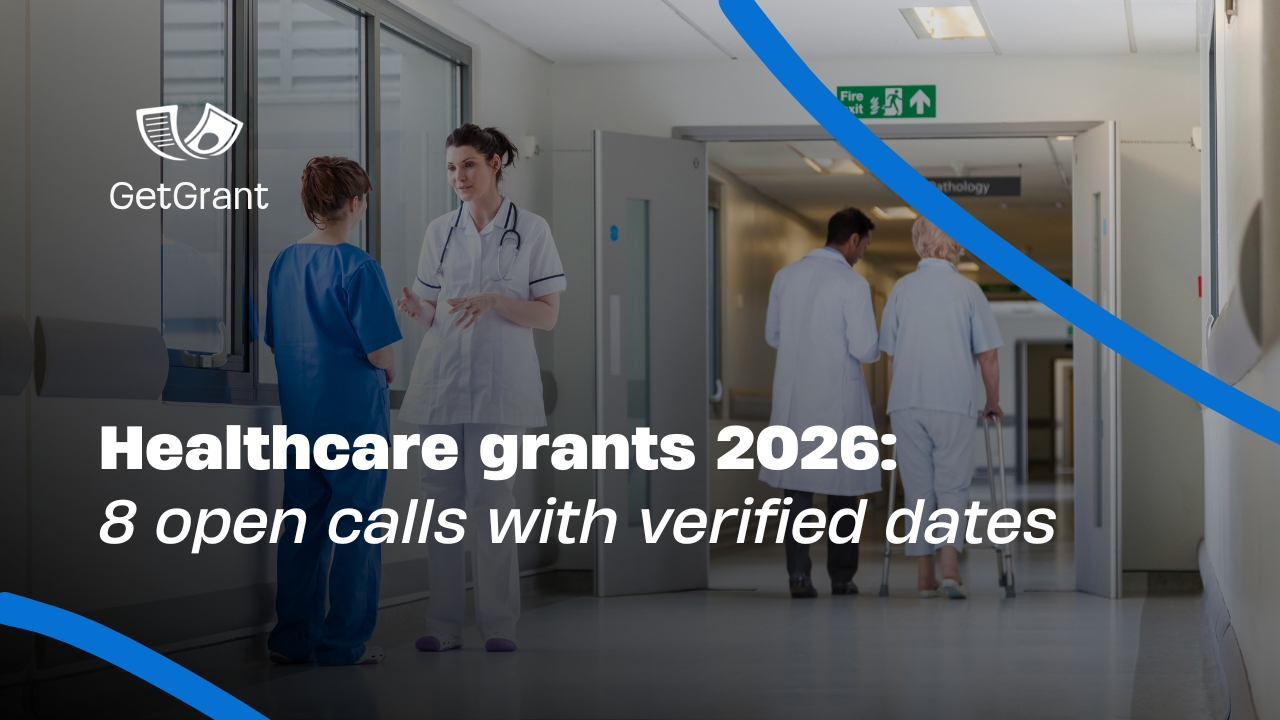 Healthcare grants 2026: 8 open calls with verified dates