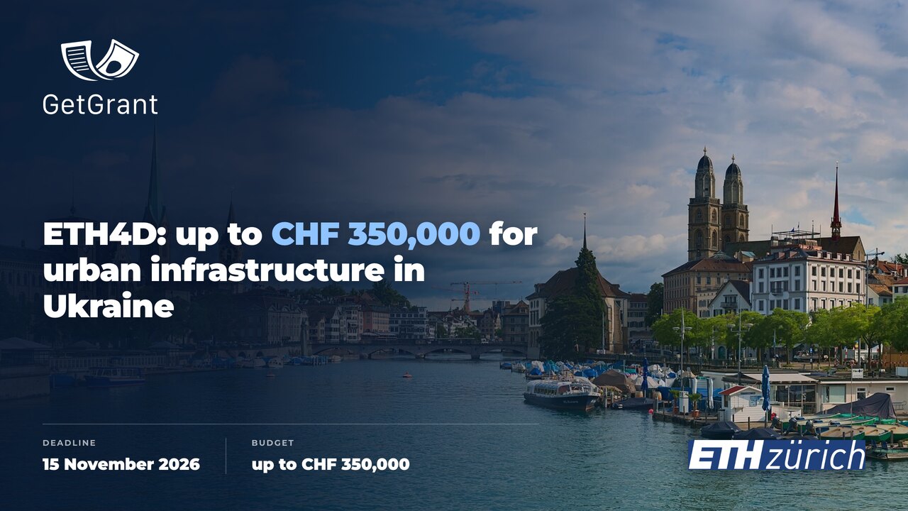 Innovate Cities & Infrastructure: ETH Zurich Grants Open to Ukrainian Partners