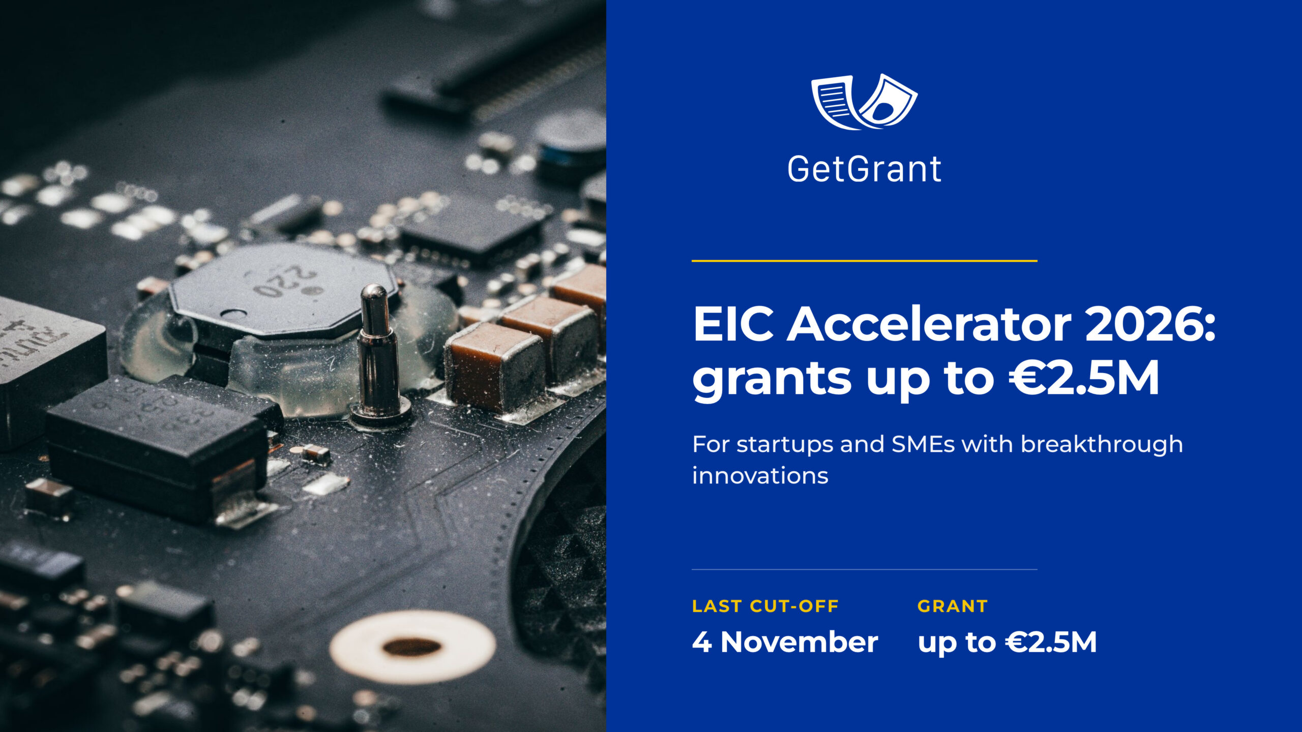 EIC Accelerator 2026: €2.5M grants, last cut-off 4 November