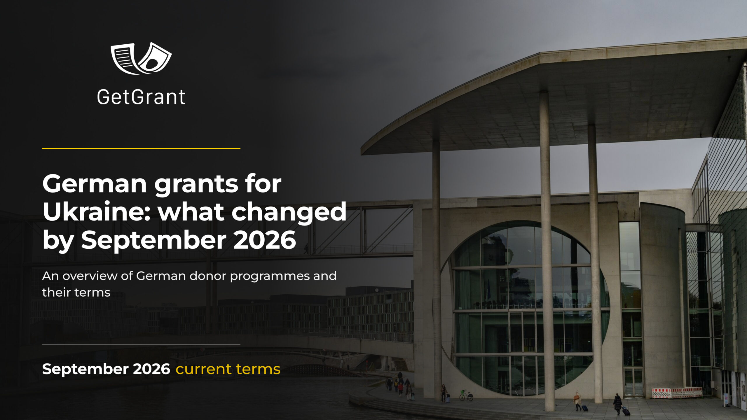 German grants for Ukraine: what changed by September 2026